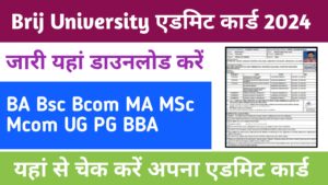 Brij University Admit Card 2024 जारी यहां चेक करें BA BSc BCom MA MSC MCom BBA UG PG Admit Card Hall Ticket-