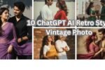 10 ChatGPT AI Retro Style Vintage Photo Editing Prompts